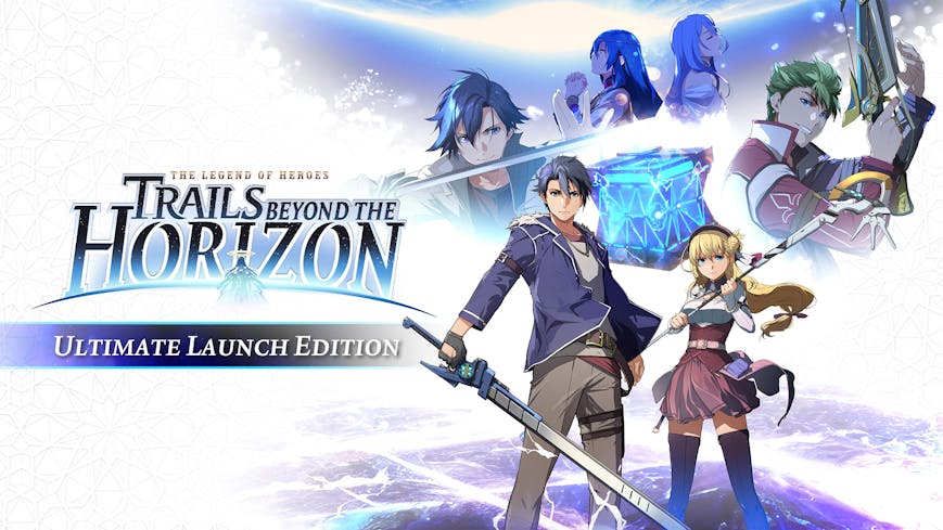 The Legend of Heroes: Trails beyond the Horizon - Ultimate - Launch Edition