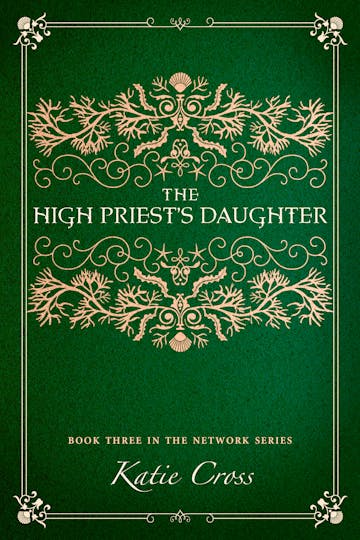 Product cover for The High Priest's Daughter | Book 3 The Network Series