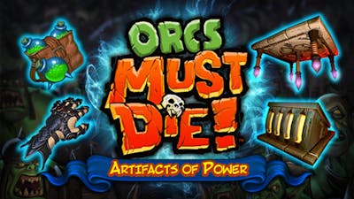 Orcs Must Die! - Artifacts of Power - DLC