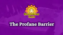 Product cover for Dawnsbury Days - The Profane Barrier