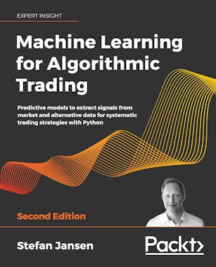 Machine Learning for Algorithmic Trading - Second Edition