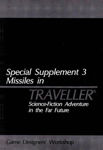Special Supplement 3: Missiles in Traveller