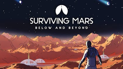 Surviving Mars: Below and Beyond - DLC