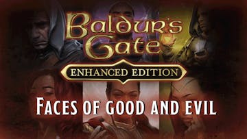 Baldur's Gate: Faces of Good and Evil DLC