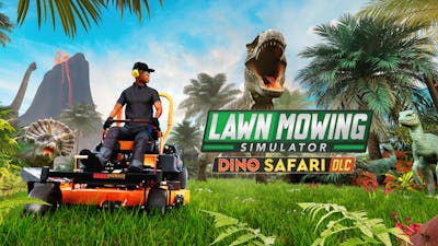 Lawn Mowing Simulator - Dino Safari - DLC