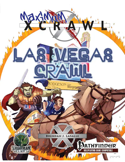 Maximum Xcrawl: Las Vegas Crawl (Pathfinder Edition)