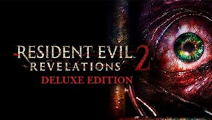 Product cover for Resident Evil : Revelations 2 - Deluxe Edition
