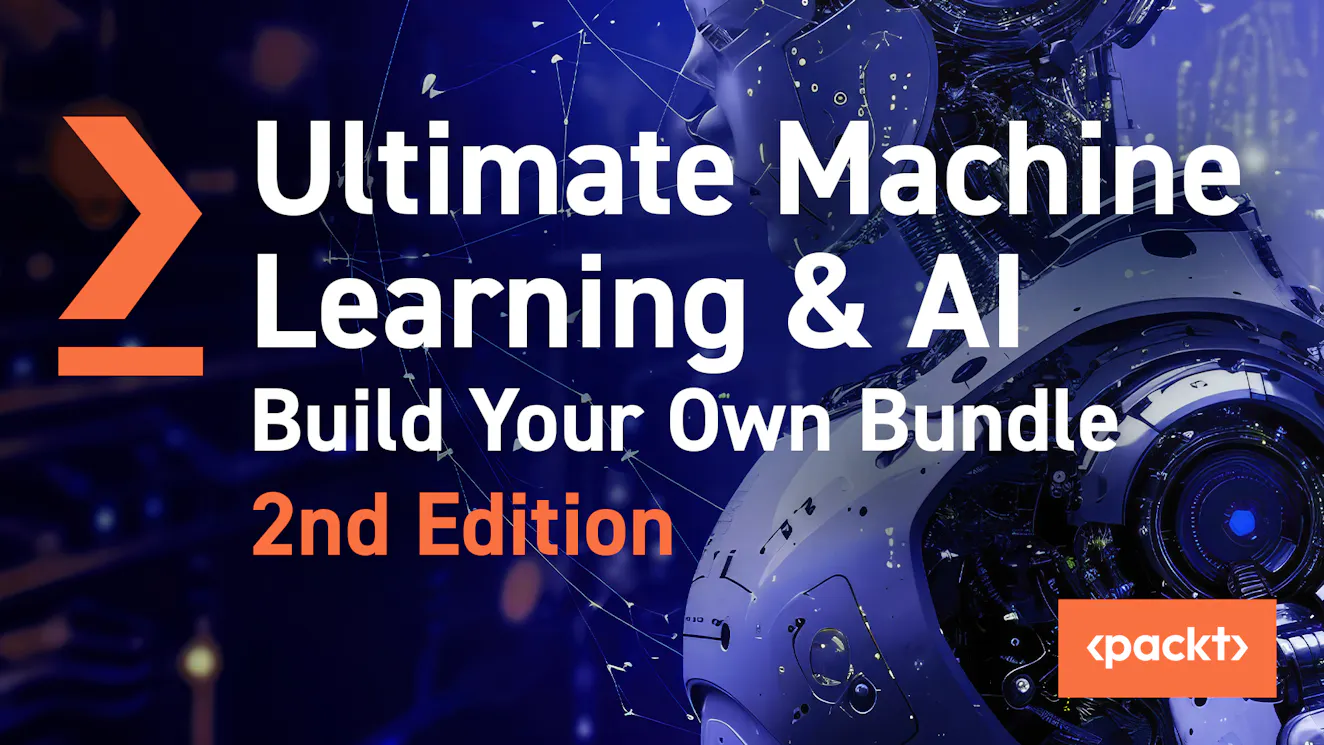 Product cover for Ultimate Machine Learning and AI Build your own Bundle 2nd Edition