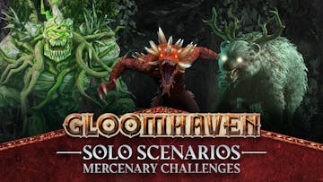 Gloomhaven - Solo Scenarios: Mercenary Challenges