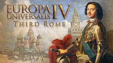 Europa Universalis IV: Third Rome