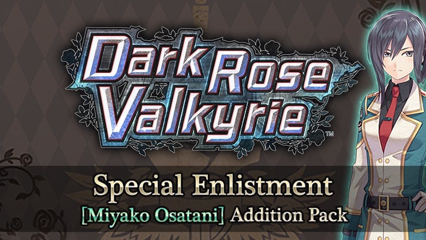 Dark Rose Valkyrie: Special Enlistment [Miyako Osatani] Addition Pack