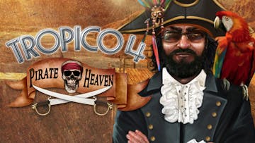 Tropico 4: Pirate Heaven DLC