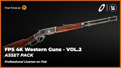 FPS 4K Western Guns - VOL.2 (Unreal Engine)