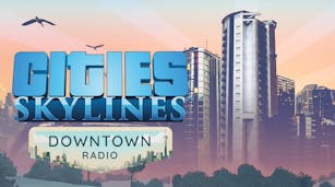 Product cover for Cities: Skylines - Downtown Radio - DLC