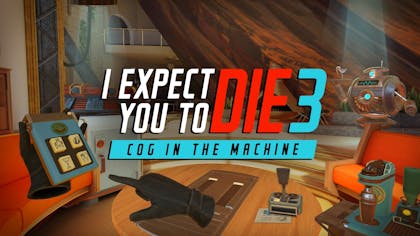 Product cover for I Expect You To Die 3: Cog in the Machine
