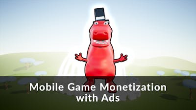 Mobile Game Monetization with Ads