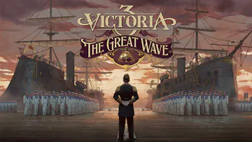 Victoria 3: The Great Wave - Expansion