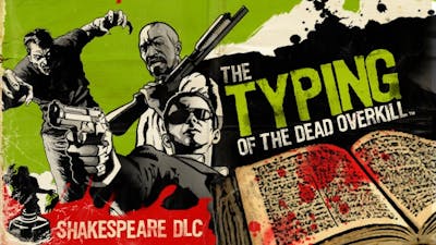 The Typing of The Dead: Overkill - Shakespeare DLC