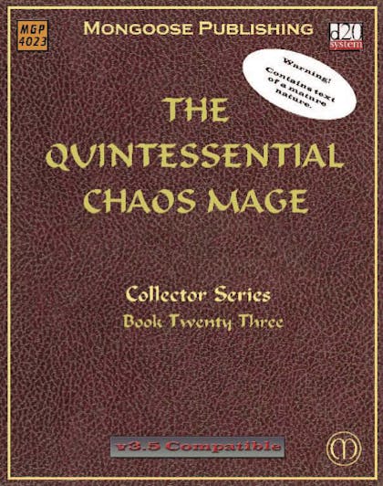The Quintessential Chaos Mage