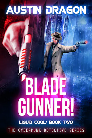 Product cover for Blade Gunner - Liquid Cool Series - Book 2