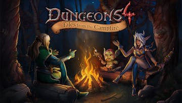 Dungeons 4 - Tales from the Campfire