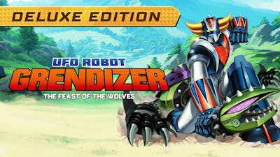 UFO ROBOT GRENDIZER - THE FEAST OF THE WOLVES - DELUXE EDITION