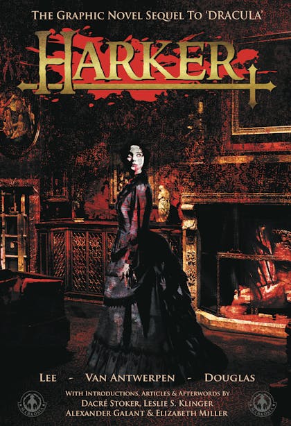 Harker The Graphic Novel Sequel to Dracula