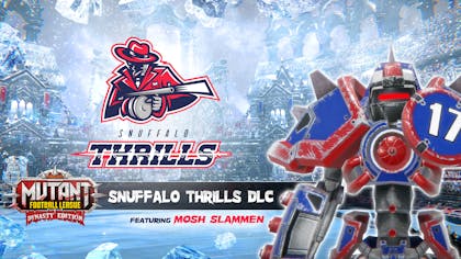 Mutant Football League: Snuffalo Thrills - DLC