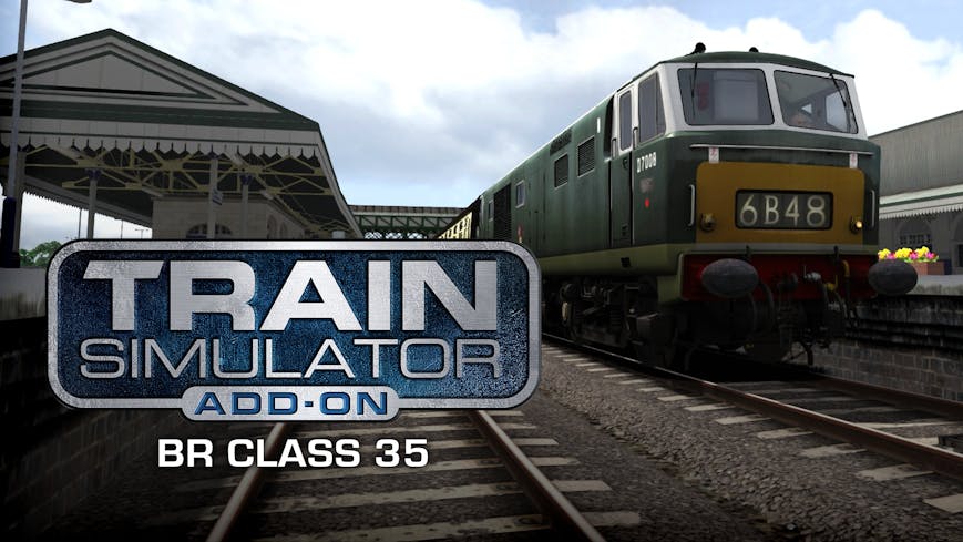 Train Simulator: BR Class 35 Loco Add-On