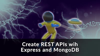 Create REST APIs with Express and MongoDB