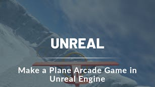 Make a Plane Arcade Game in Unreal Engine