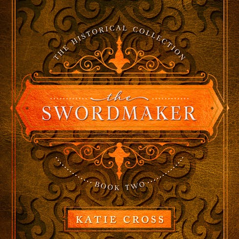 The Swordmaker | Book 2 in The Historical Collection AudioBook