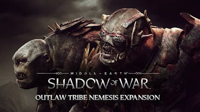 Middle-earth: Shadow of War - Outlaw Tribe Nemesis Expansion DLC