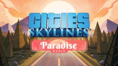 Cities: Skylines - Paradise Radio - DLC