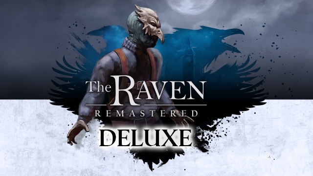 The Raven Remastered Deluxe