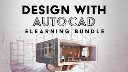 Design with AutoCAD eLearning Bundle