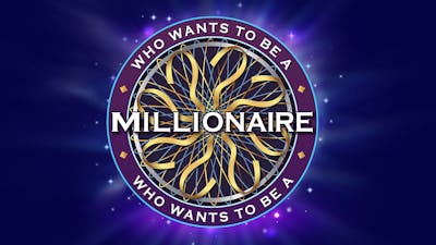 Who Wants To Be A Millionaire