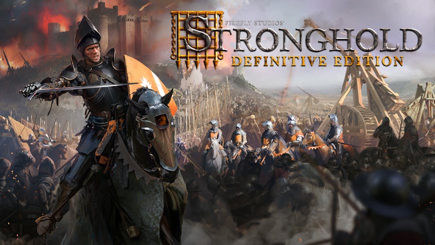 Stronghold: Definitive Edition