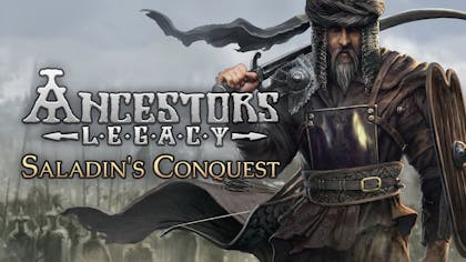 Ancestors Legacy - Saladin's Conquest - DLC