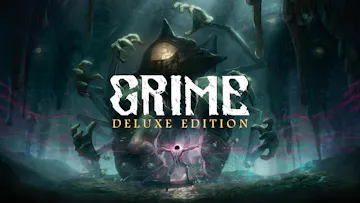GRIME - Deluxe Edition