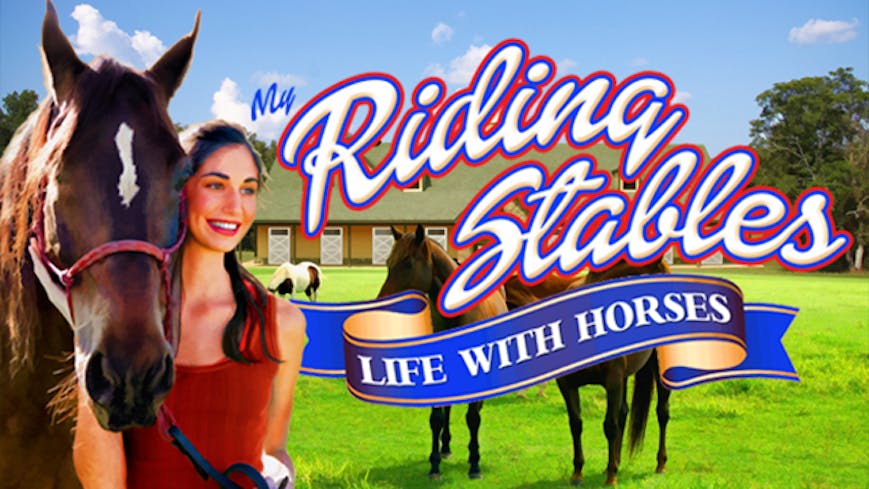 My Riding Stables: Life with Horses