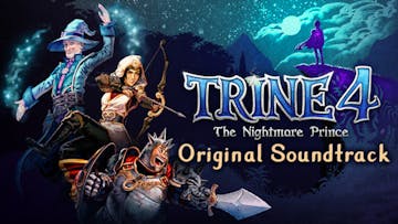Trine 4: The Nightmare Prince Soundtrack