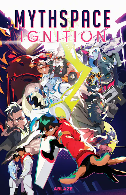 Mythspace: Ignition Vol 1