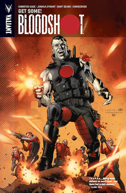 Bloodshot, Vol. 5: Get Some!