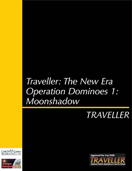 Operation Dominoes 1: Moonshadow