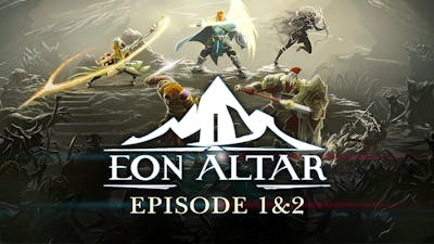 Eon Altar - 1 & 2