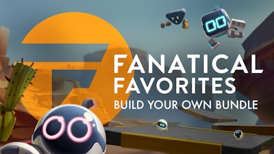 Fanatical Favorites - Build your own Bundle (Spring 2023)