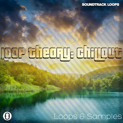 Loop Theory Chillout Vol 1