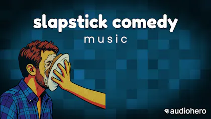 Slapstick Comedy