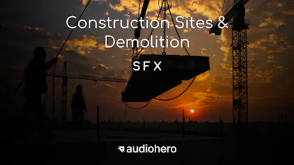 Construction Sites & Demolition